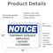 Signmission Temporary Entrance Employees Visitors Customers OSHA Notice Sign, Vinyl Decal, 14in W x 10in L, 2PK OS-2PACK-NS-D-1014-L-18537 - alternate 3